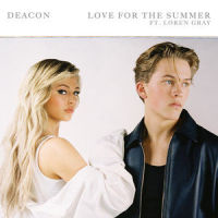 Love For The Summer_Deacon,Loren Gray