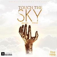 Touch the Sky_Jah Vinci,Mink Jo,NotNice