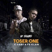 Yo Seguiré_Toser One,Santa Fe Klan
