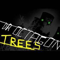 Trees_Dr Octagon