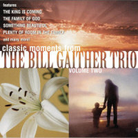 The King Is Coming_Bill Gaither
