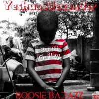 Born Guilty_Yeshua Alexander,Boosie Badazz