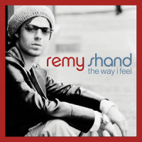 The Way I Feel_Remy Shand