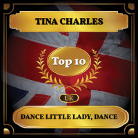 Dance Little Lady, Dance_Tina Charles