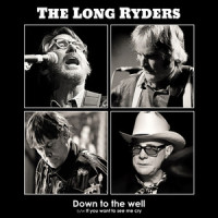 If You Want to See Me Cry_The Long Ryders,Sid Griffin