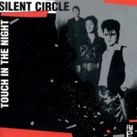 Touch In The Night_Silent Circle