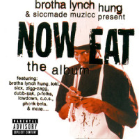 I'm a Hustle(feat. Hollowtip, Mic-C & Young Shade)_Brotha Lynch Hung,Mic-C,Young Shade,Hollowtip