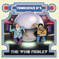 Tenacious D's The Who Medley_Tenacious D