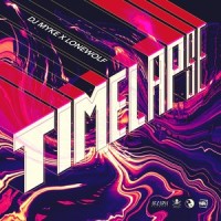 Timelapse_Dj Myke,Lonewolf