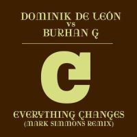 Everything Changes_Dominik De León,Burhan G
