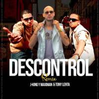 Descontrol_J-King y Maximan,Tony Lenta