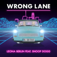 Wrong Lane_Leona Berlin,Snoop Dogg