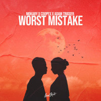 Worst Mistake_MOKABY,Coopex,Adam Trigger,Daniele Autore,Johannes Herbst,Petey Martin,Kim-Andreas Beitlich,Pawel Kolodnicki,Florian Hüneke,Robert Krajewski,Walid Benmerieme,Thomas Daniel