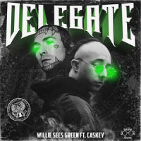 Delegate_Willie Sees Green,Caskey