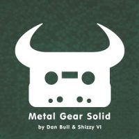 Metal Gear Solid_Dan Bull,Shizzy VI