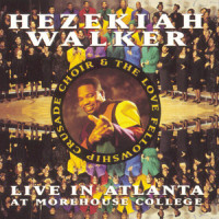Christ Did It All_Hezekiah Walker