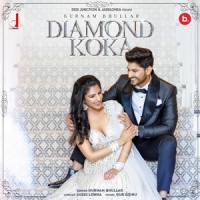 Diamond Koka_Gurnam Bhullar,Gur Sidhu