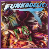 Who's a Funkadelic?_Funkadelic