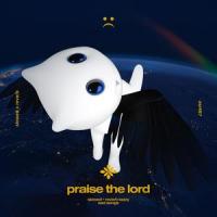 praise the lord - slowed + reverb_Slo,Twilight,Tazzy