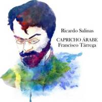 Capricho Árabe_Ricardo Salinas,Francisco Tárrega