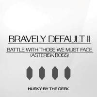 Asterisk Boss - Battle with Those We Must Face_Husky by the Geek