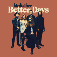 Better Days_Birdtalker