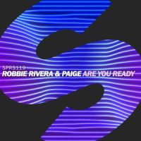 Are You Ready_Robbie Rivera,Paige
