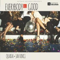 Everybody Feel Good_Quada,Jah Vinci