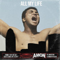 All My Life_Amon,PJ Morton,Smooth Blaq,Taylor Mackall,Ruwanga Samath,Paul Morton