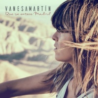 Que se entere Madrid_Vanesa Martin