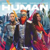 Human_Denis First,Tyron Dixon,Rachelle Jenkens,Alden William Robert Witt