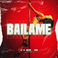 Bailame_Lc el Unico,DOM