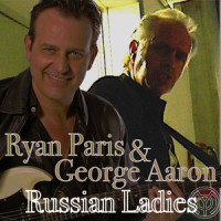 Russian Ladies_Ryan Paris,George Aaron