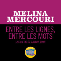 Entre Les Lignes, Entre Les Mots_Melina Mercouri