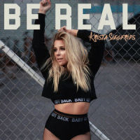 Be Real_Krista Siegfrids