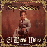 El Mero Mero_Tony Montana,Baby Bash,Swat