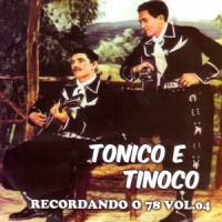 Alembrando de Você_Tonico E Tinoco