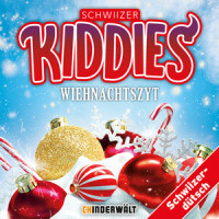 S'Fäscht vo de Liebi Filmscore_Schwiizer Kiddies,Kinder Schweizerdeutsch
