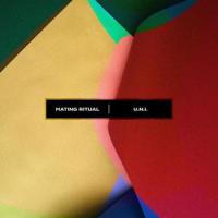 U.N.I._Mating Ritual,Ryan Marshall Lawhon,Taylor Lawhon,Raj Jain