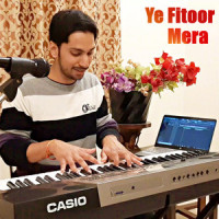 Ye Fitoor Mera_Kushagra Agrawal