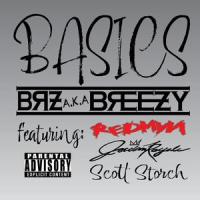 Basics(feat. Redman & Jordan Royale)_Jordan Royale,BRZ a.k.a. Breezy,Redman
