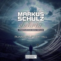 Running Up That Hill_Markus Schulz,Dakota,Bev Wild