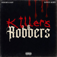 Killers & Robbers_Shoebox Baby,Rowdy Rebel