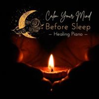 Don't Go to Bed on a Full Mind_Relax α Wave,Mariko Nakabayashi