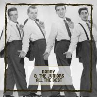 A Thousand Miles Away_Danny & The Juniors,James Sheppard,William Miller