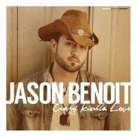 Crazy Kinda Love_Jason Benoit