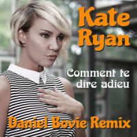 Comment Te Dire Adieu_Kate Ryan