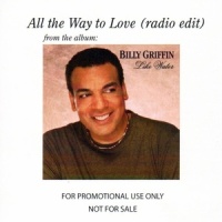 All The Way To Love (Full)_Billy Griffin