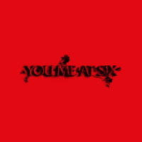 No Future? Yeah Right_You Me At Six,Rou Reynolds,Josh Franceschi,Daniel David Flint,Christopher James Miller,Matthew James Barnes,Max Michael Helyer,Roughton Leslie Paul Reynolds
