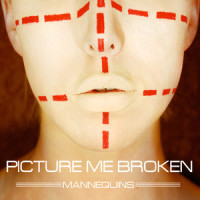 Mannequins_Picture Me Broken,Layla Brooklyn